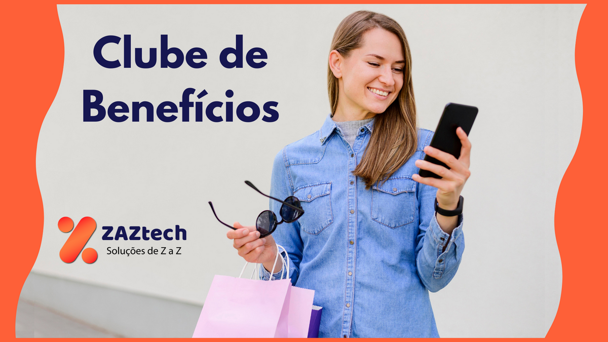 Passos Essenciais para Desenvolver um Clube de Vantagens de Sucesso ...